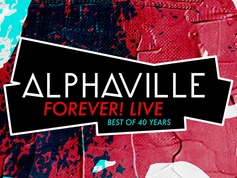 alphaville-forever-live-best-of-40-years