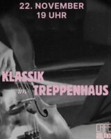 Klassik im Treppenhaus - im Cafe Roland