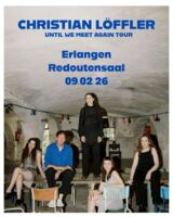 Christian Löffler - Until We Meet Again Tour