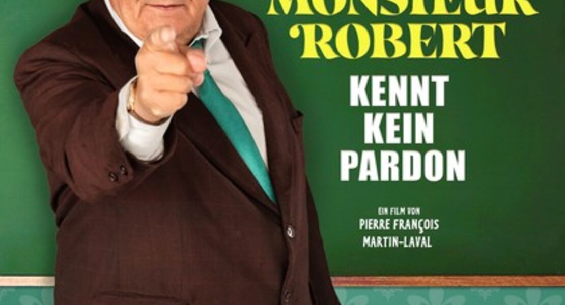 monsieur-robert-kennt-kein-pardon