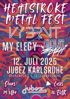 Heatstroke Metal Fest: VYBRNT + My Elegy + Chocolate Stash