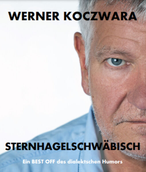 werner-koczwara-sternhagelschwabisch