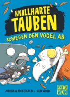 Lesung // Knallharte Tauben schießen den Vogel ab