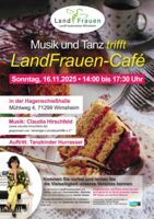 Musik und Tanz trifft LandFrauencafé