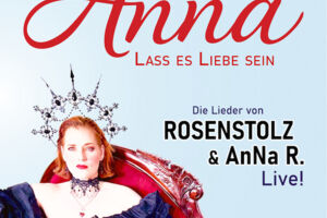Anna - Lass es Liebe sein