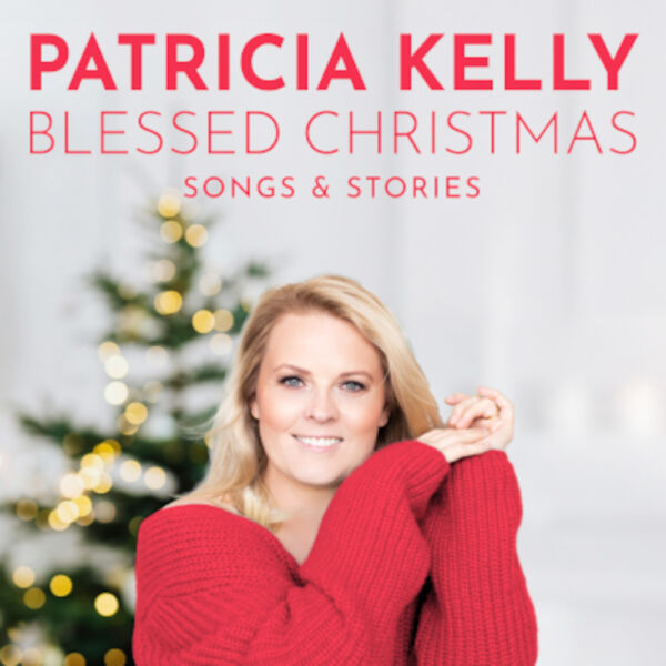 patricia-kelly-blessed-christmas-songs-stories