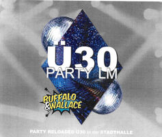 Ü30 PARTY - mit BUFFALO & WALLACE und BEAKERS MOM