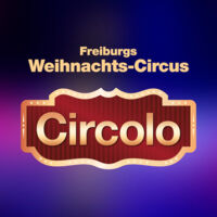 Circolo 2025 - Freiburgs Weihnachts-Circus - BZ Sonderveranstaltung