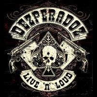 Dezperadoz - 25th Anniversary Show
