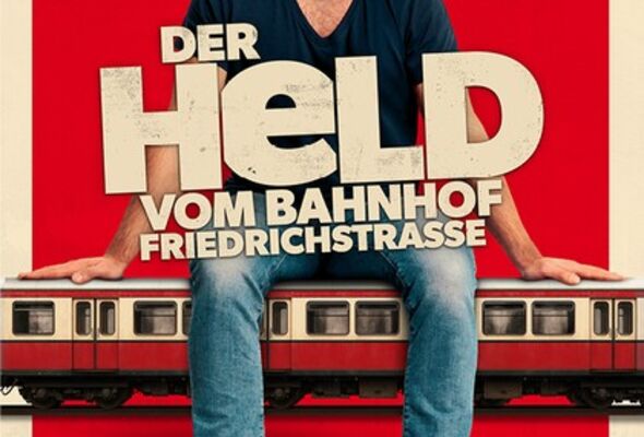der-held-vom-bahnhof-friedrichstrasse