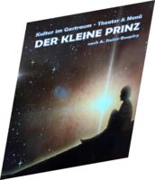 Der Kleine Prinz - Theater & Menü