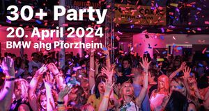 30+ Party in der BMW ahg Pforzheim