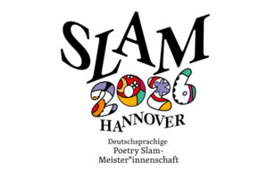 SLAM 2026 - Einzel / Halbfinale 1 - Deutschsprachige Poetry Slam-Meister*innenschaft