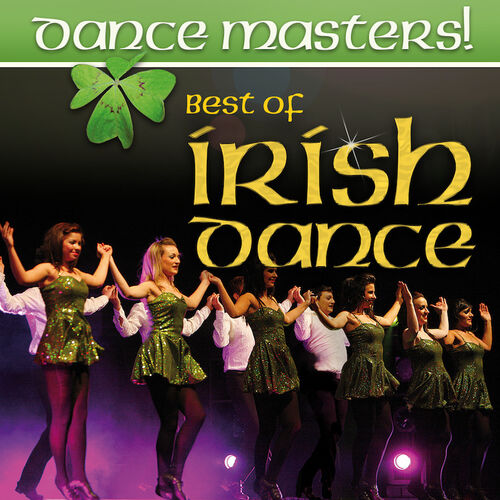 dance-masters-best-of-irish-dance-best-of-irish-dance