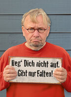 Bernd Stelter - Reg Dich nicht auf. Gibt nur Falten!