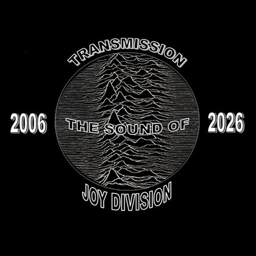transmission-the-sound-of-joy-division-20th-anniversary-tour-2026