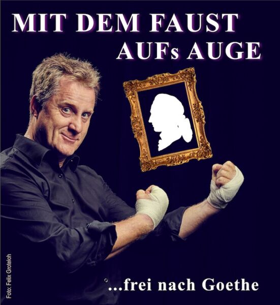 bernd-kohlhepp-mit-dem-faust-aufs-auge-frei-nach-goethe-classic-comedy