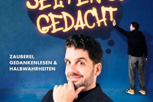 Selten so gedacht  mit Christoph Kuch