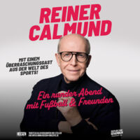 Reiner Calmund - Ein runder Abend mit Fußball & Freunden