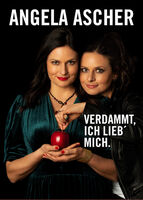 Angela Ascher - Verdammt, ich lieb´ mich