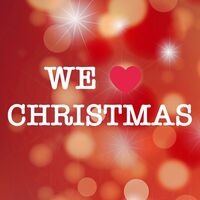 WE LOVE CHRISTMAS