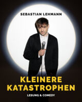 Sebastian Lehmann - Kleinere Katastrophen