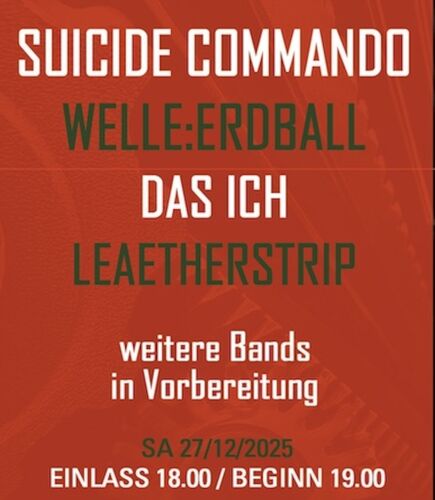 electronic-dance-art-festival-2025-suicide-commando-welleerdball-das-ich-leaether-strip-und-mehr