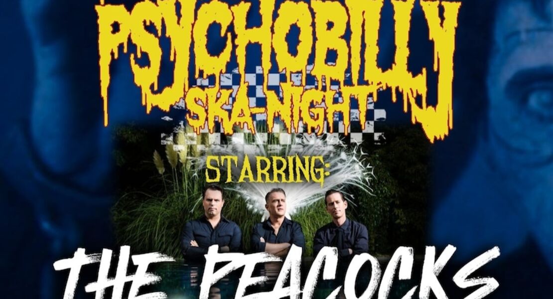 die-punk-a-billy-psychobilly-ska-night-starring-the-peacocks-paddlecell-support