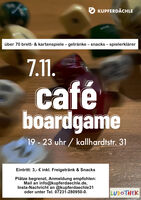 Spiele-Café #1 im Kupferdächle