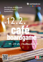 Spiele-Café #3 im Kupferdächle