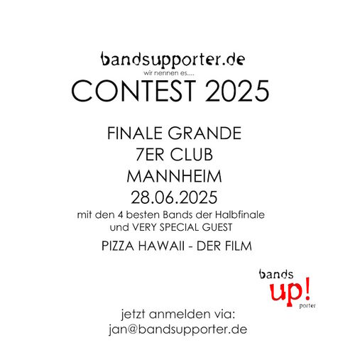 bandsupporter-contest-2025-finale-grande-with-special-guest-pizza-hawaii-der-film