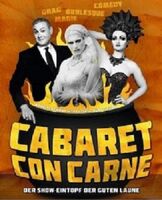 Cabaret con Carne – Burlesque, Drag, Magie und Comedy