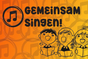 Gemeinsam Singen!