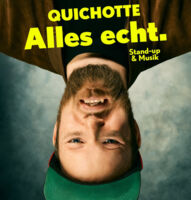 Quichotte - Alles Echt !