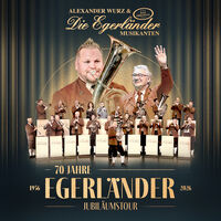 Alexander Wurz & Die Egerländer Musikanten  Das Original