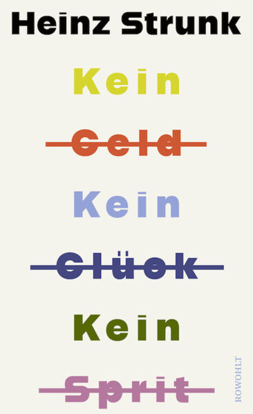 die-heinz-strunk-show-kein-geld-kein-gluck-kein-sprit
