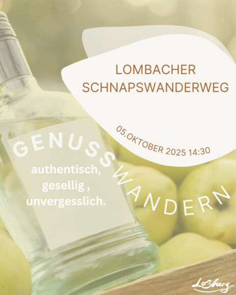 genusswandern-auf-dem-lombacher-schnapswanderweg-diese-veranstaltung-wurde-aufgrund-der-geringen-anmeldungen-abgesagt