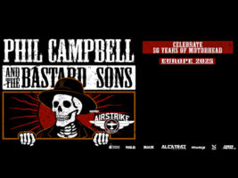 Phil Campbell And The Bastard Sons - + special guests