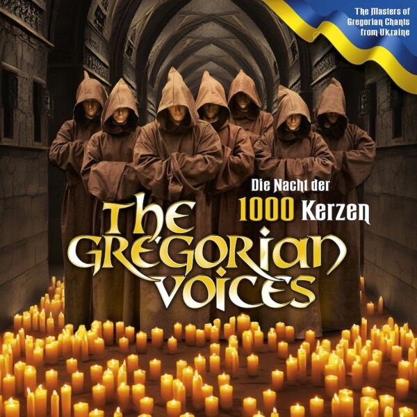 the-gregorian-voices-die-nacht-der-1000-kerzen-gregorianik-meets-pop-vom-mittelalter-bis-heute