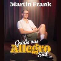 Martin Frank - Grüße aus Allegro Süd