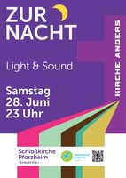 Zur Nacht - Light & Sound