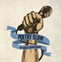 Poetry Slam Ludwigsburg - No. 16 im Scala!