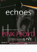 Echoes - performing the music of Pink Floyd