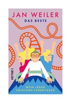Jan Weiler - Das Beste-mein Leben zwischen Pubertieren